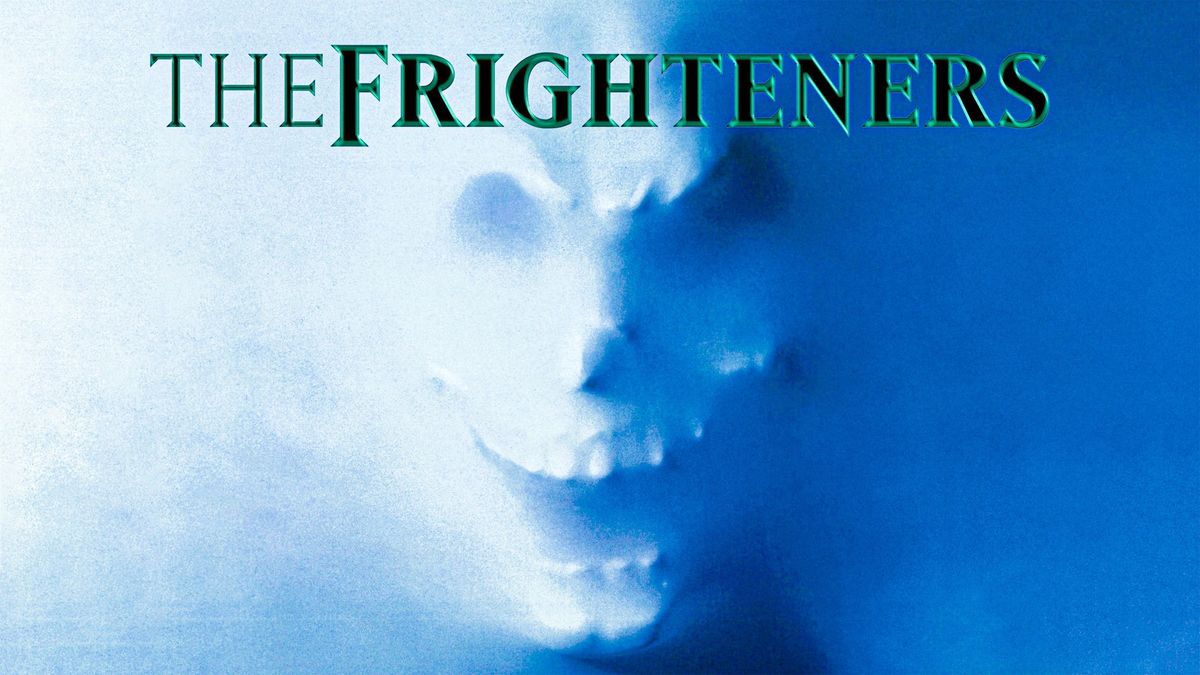 The Frighteners (1999) - Tuesday Night Film Series