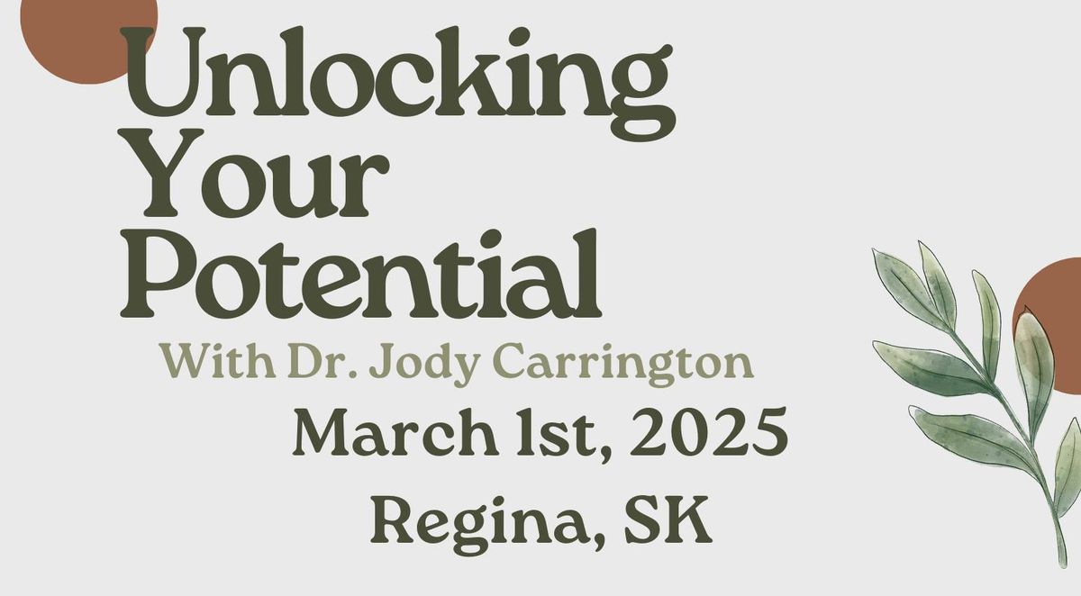 Unlocking Your Potential with Dr. Jody Carrington