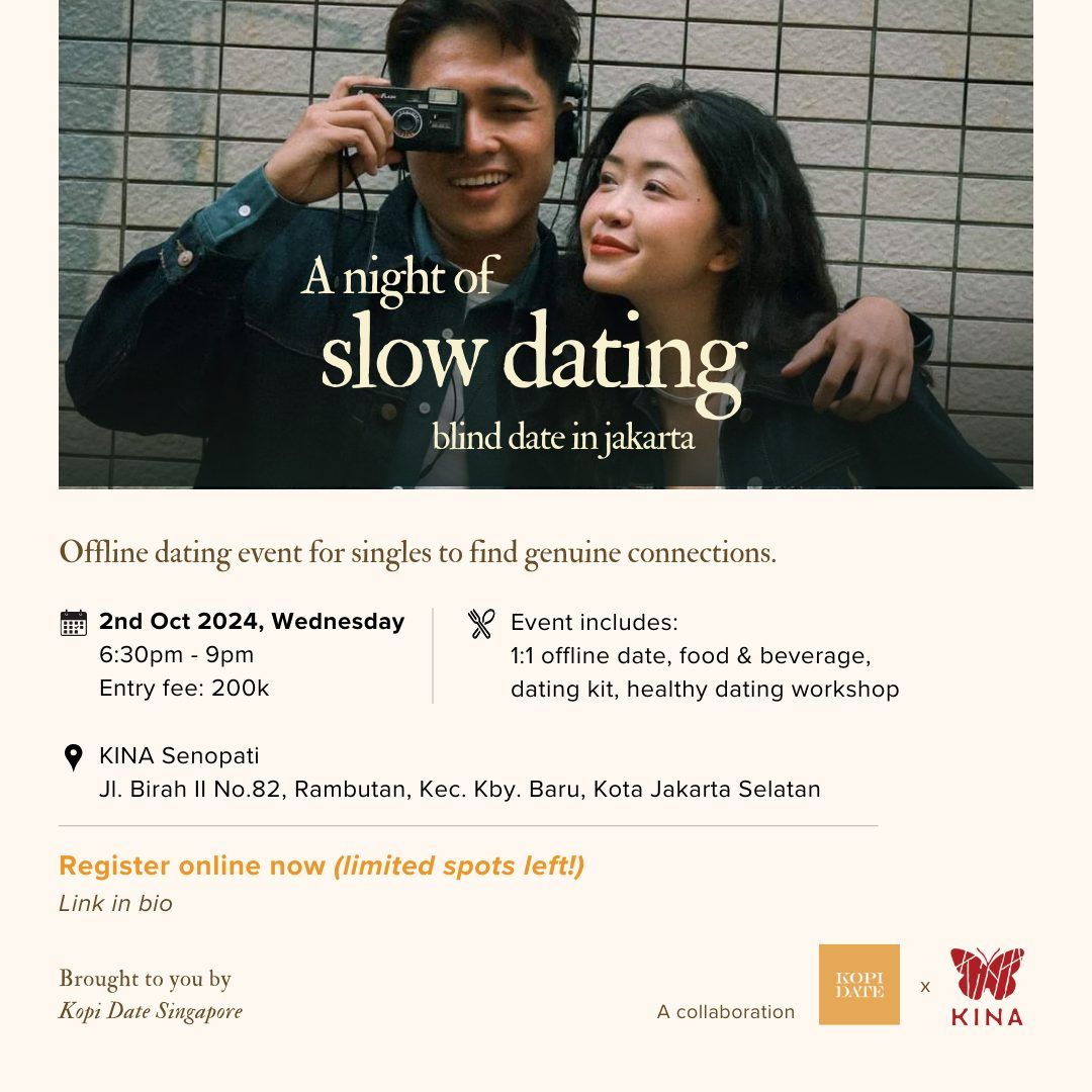 A Night of Slow Dating (Blind Dating in Jakarta)