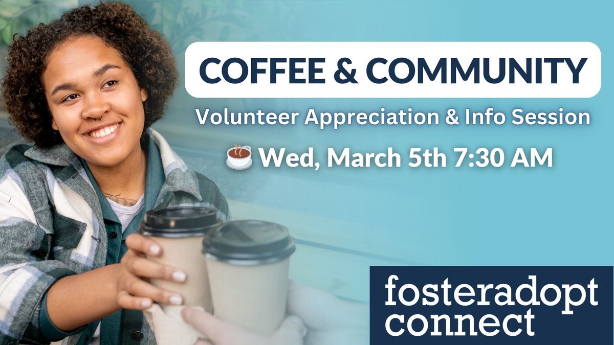 Volunteer Coffee & Info Session