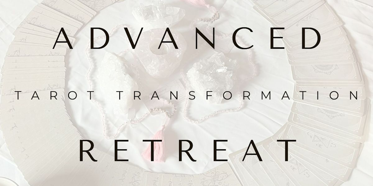 Sanctuary Advanced Tarot Transformation Retreat