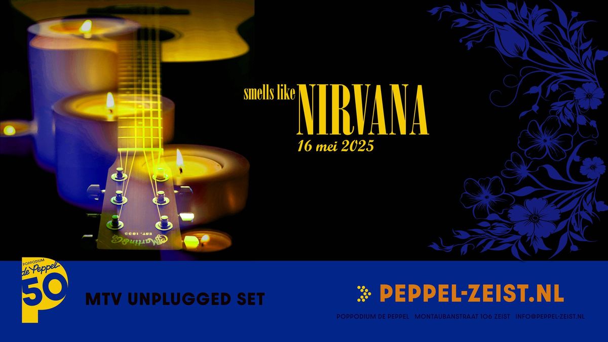 Smells Like Nirvana MTV Unplugged set