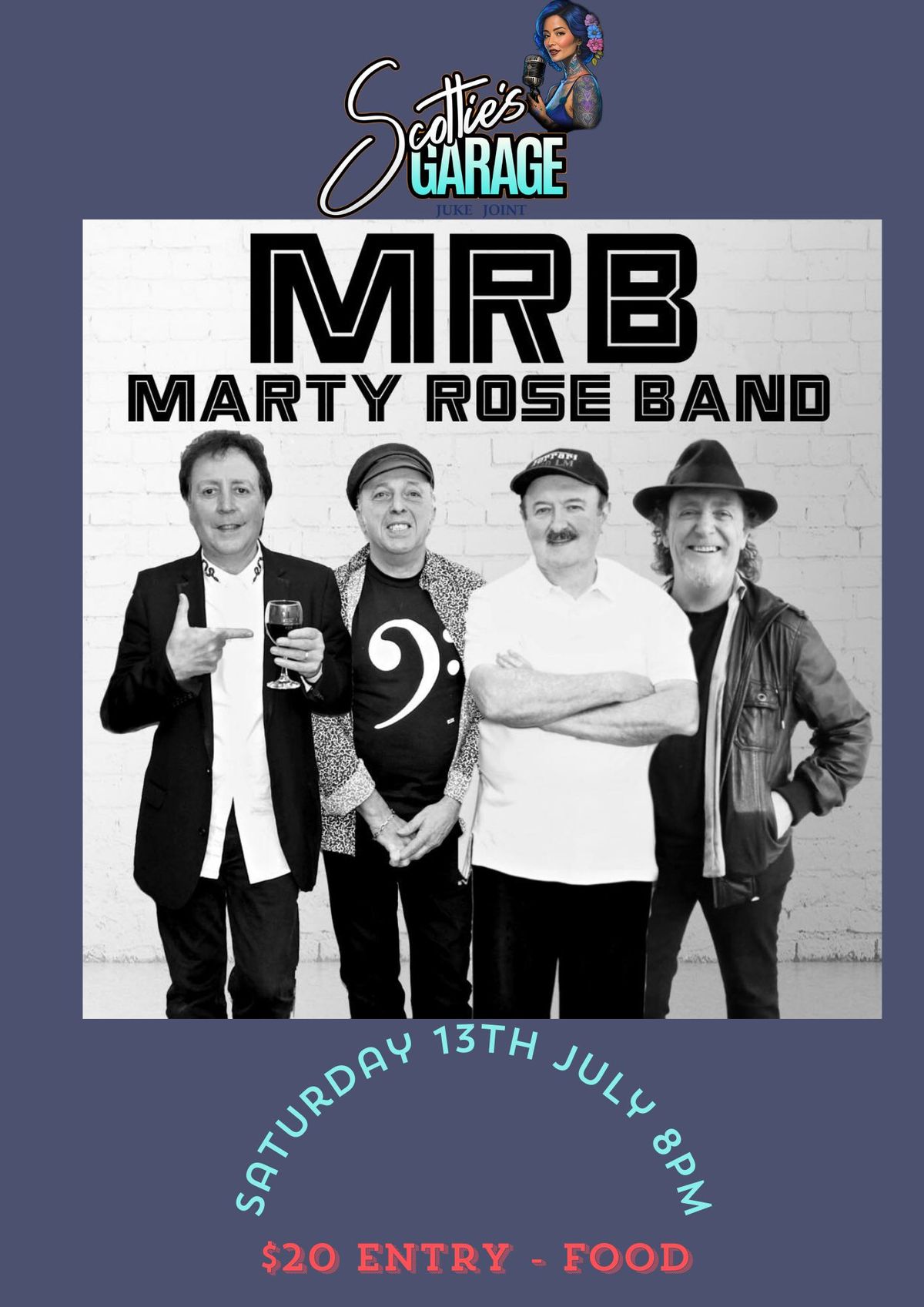 Marty Rose Band ( MRB) 