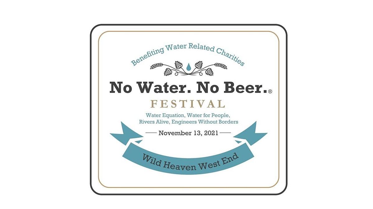 2021 No Water No Beer Festival