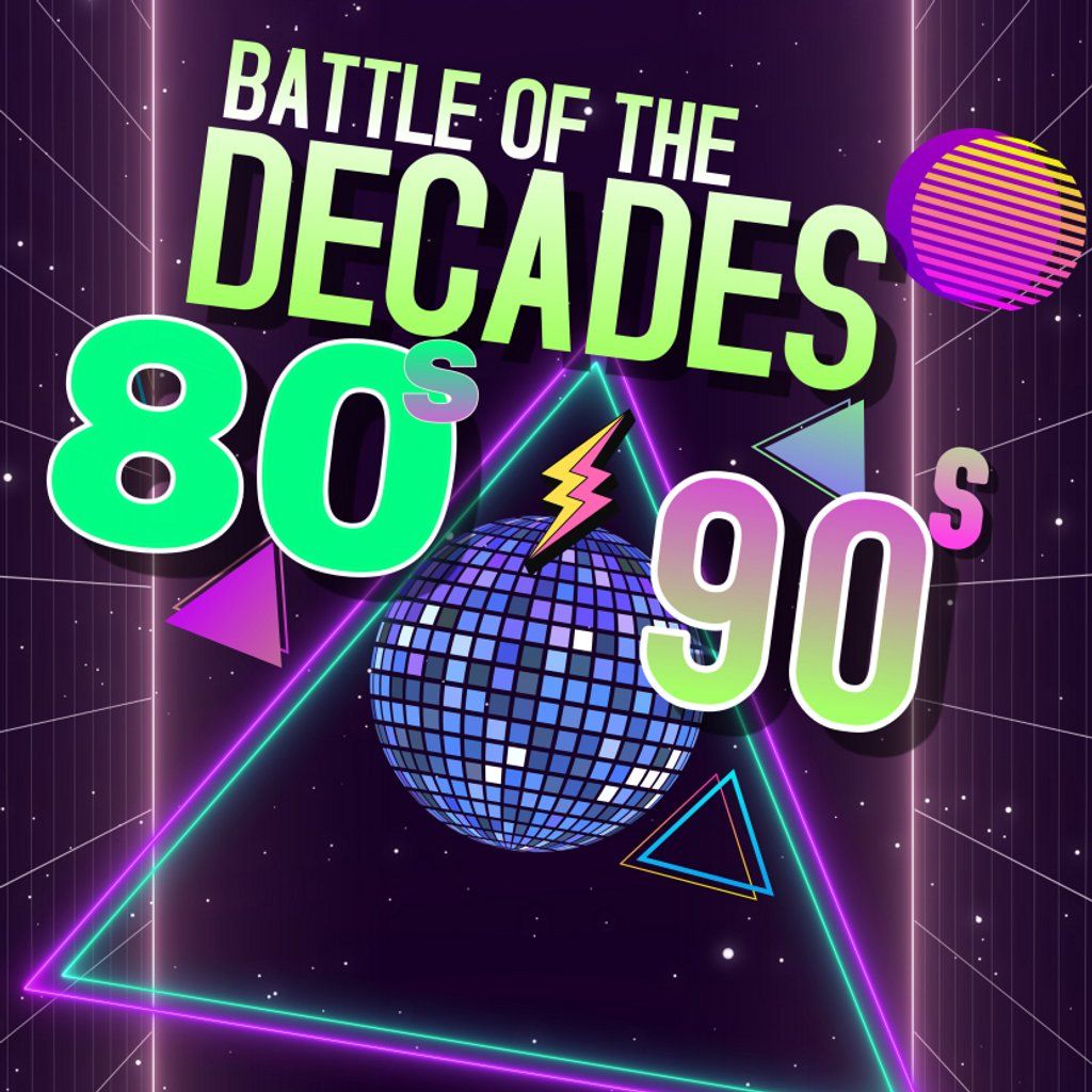 BATTLE OF THE DECADES: 80s vs 90s DAY DISCO