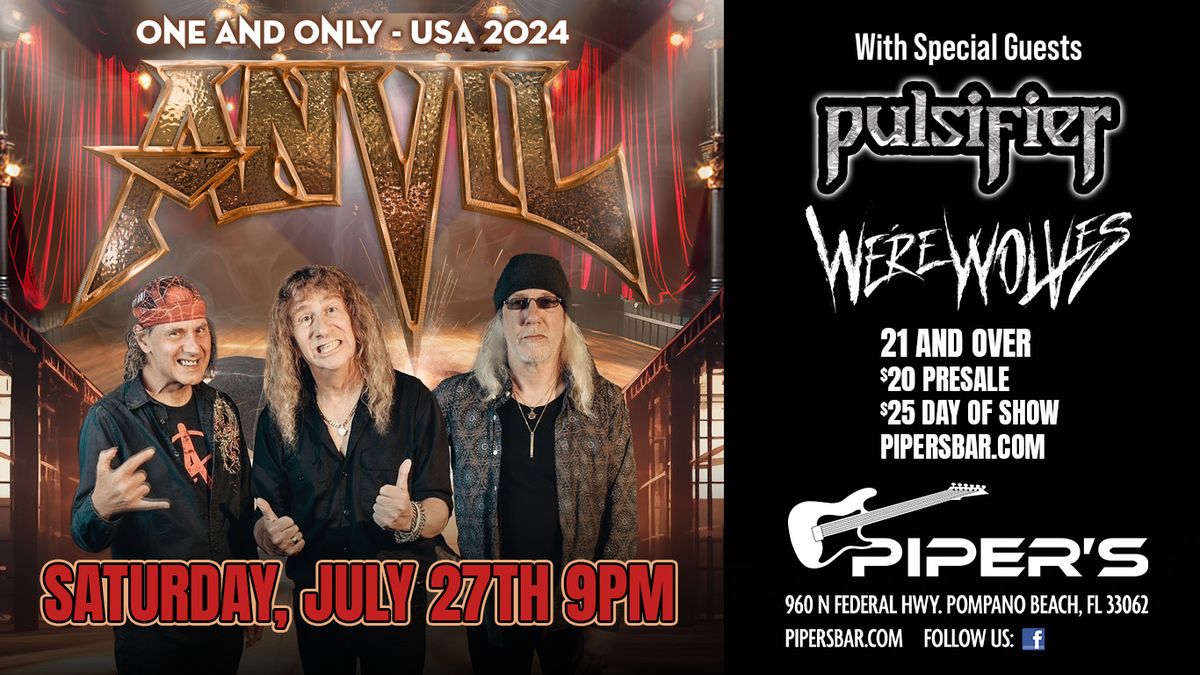 Anvil with special guests Pulsifier & We're Wolves at Pipers