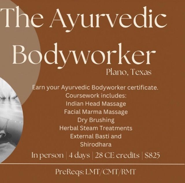 Ayurvedic Bodyworker Workshop * Two spots left