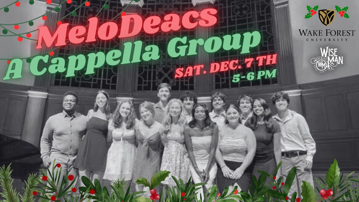 MeloDeacs A Cappella Holiday Special