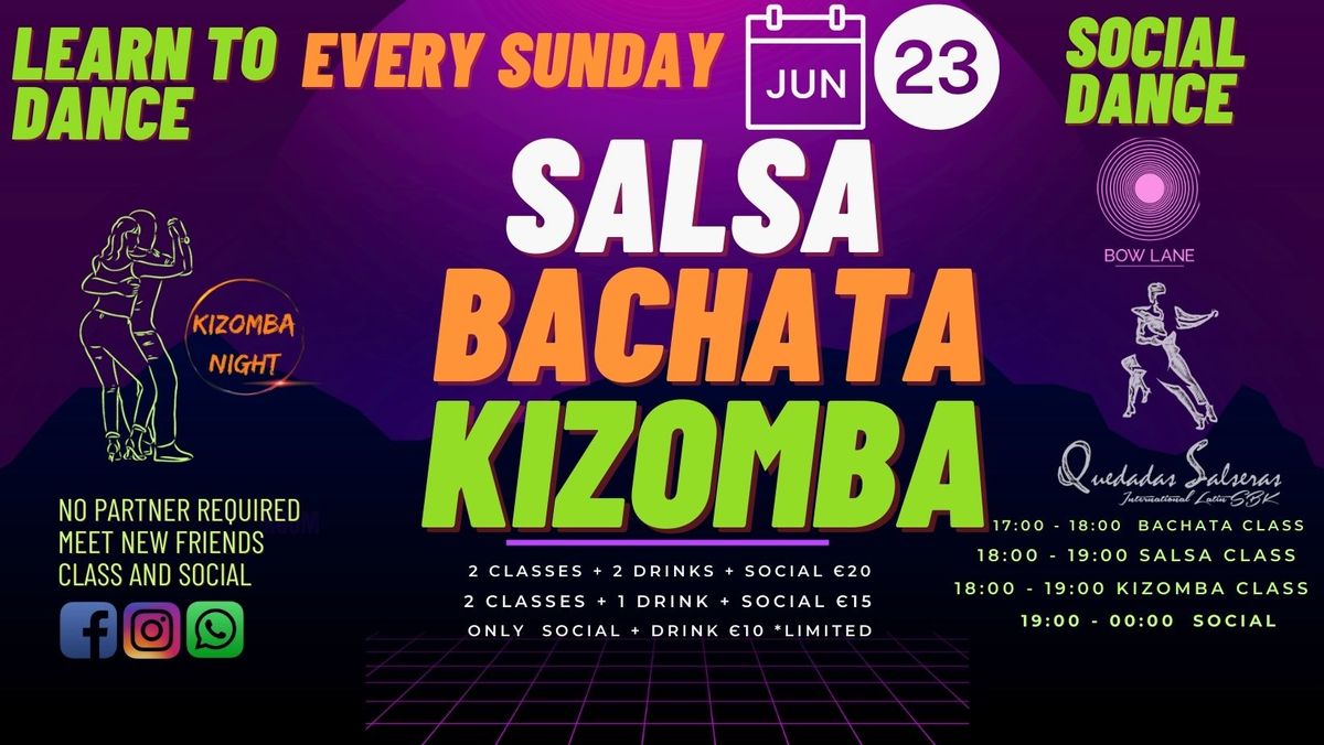 SALSA & BACHATA & KIZOMBA - CLASSES & PARTY SBK - DUBLIN