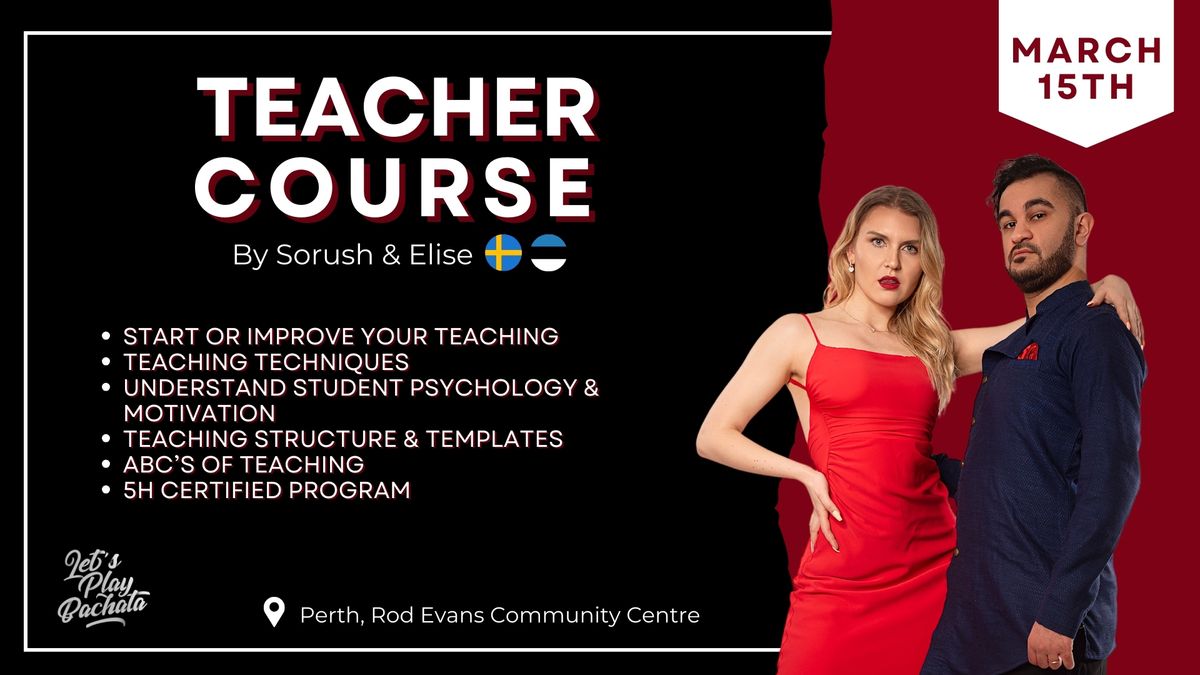 Certified Dance Teachers Course in Perth \ud83c\udde6\ud83c\uddfa with Sorush & Elise | March 15th