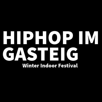 HIPHOP IM GASTEIG - Winter Indoor Festival