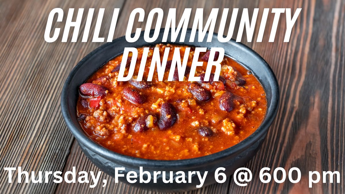 Chili Community Dinner