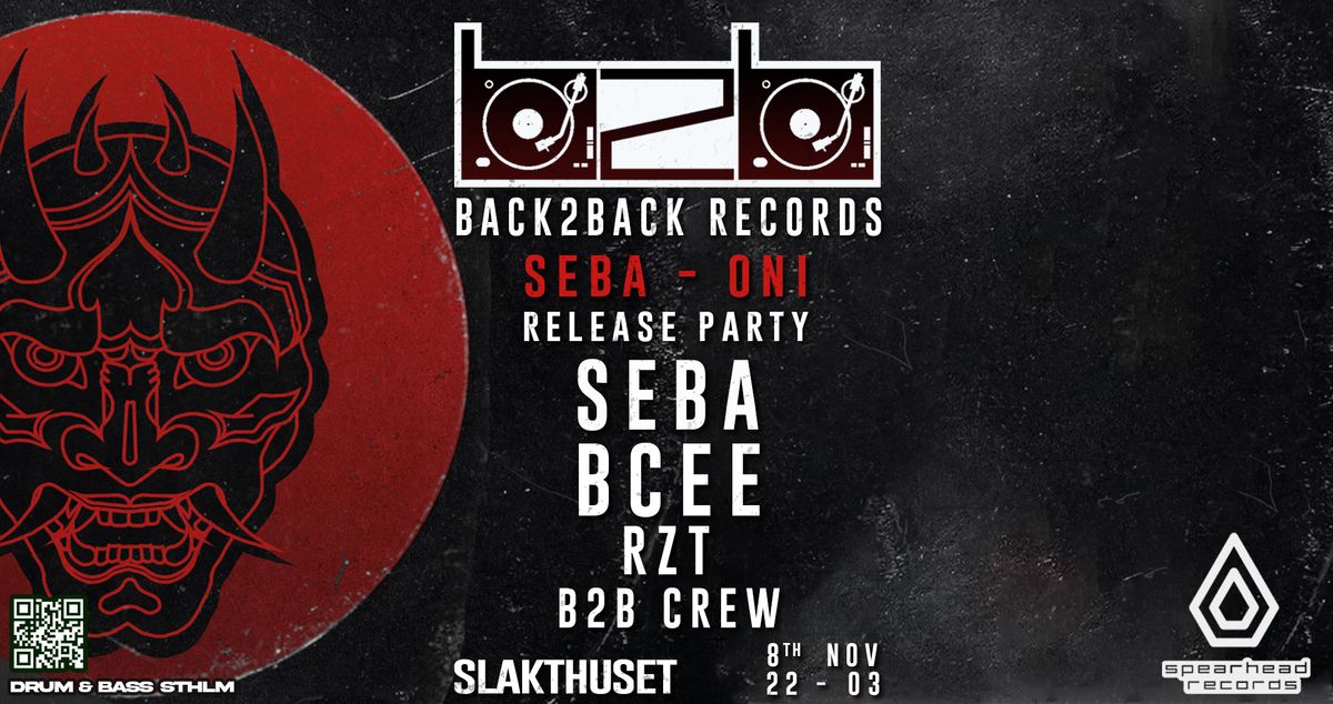 Back2Back Presents: Seba & BCee