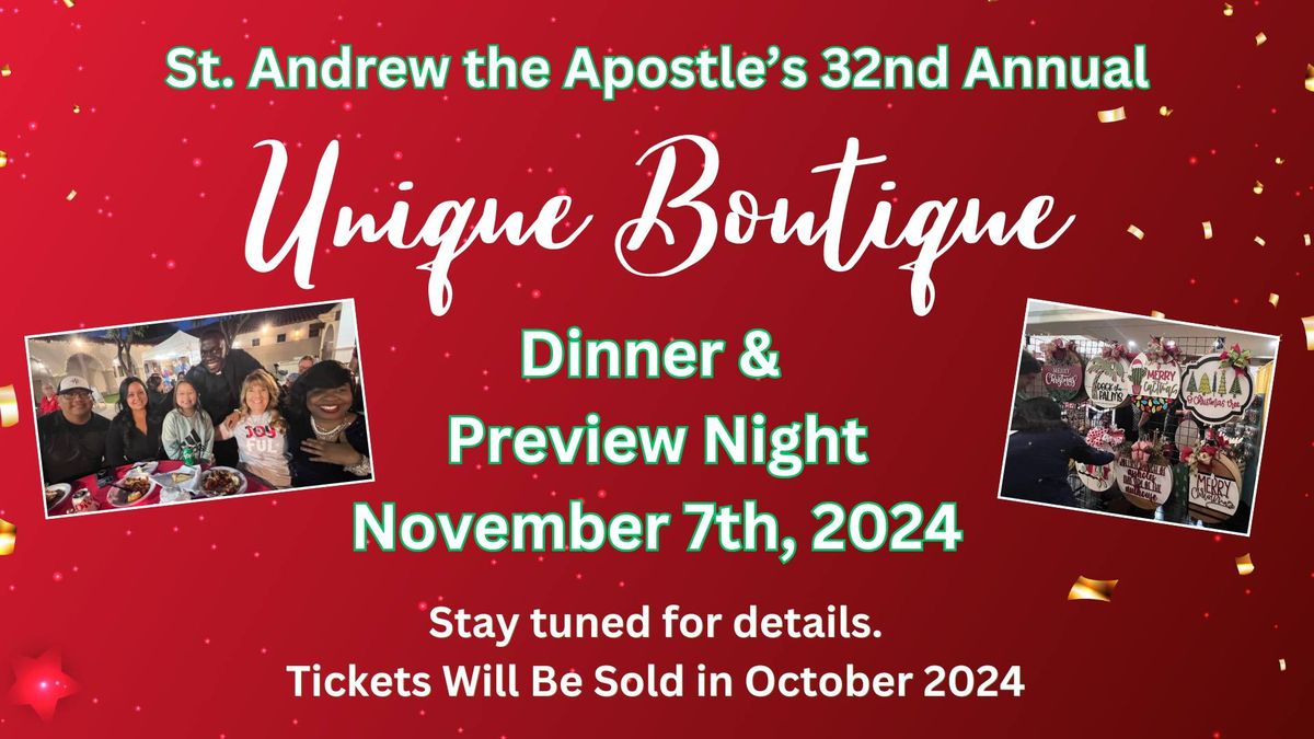 32nd Annual Unique Boutique - Dinner & Preview Night