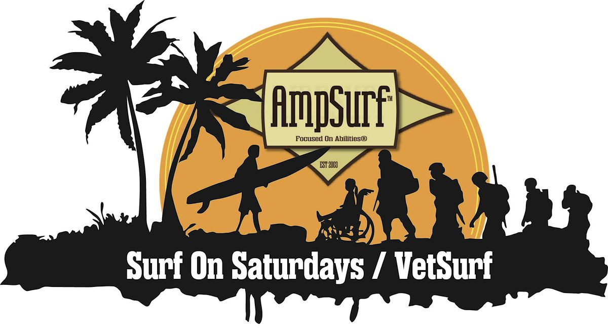 AMPSURF Surf On Saturday\/VetSurf (Pismo Beach)