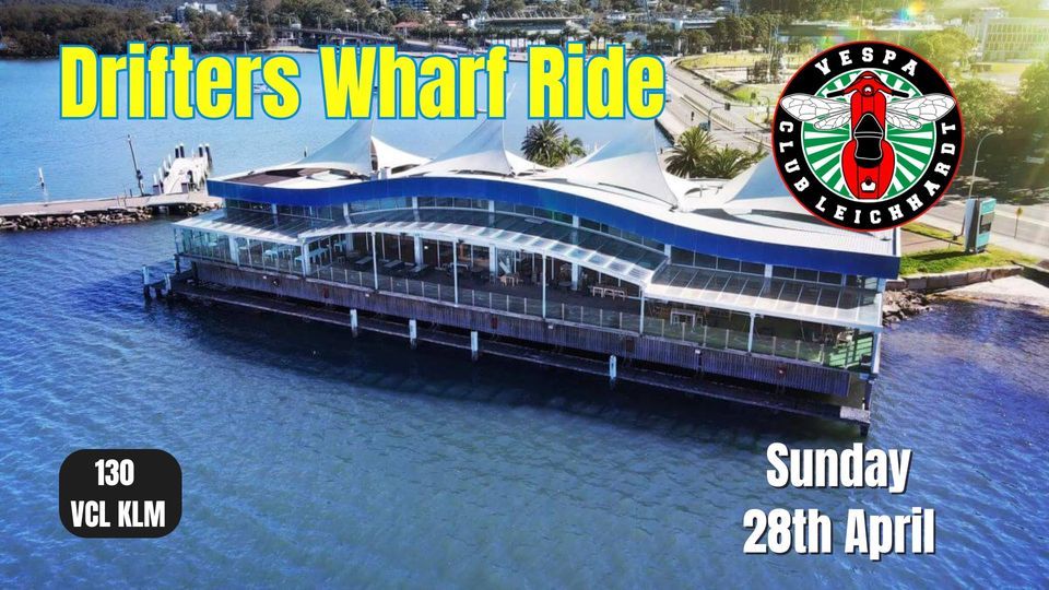 Drifters Wharf Lunch Ride, Sunday - 28\/04\/24