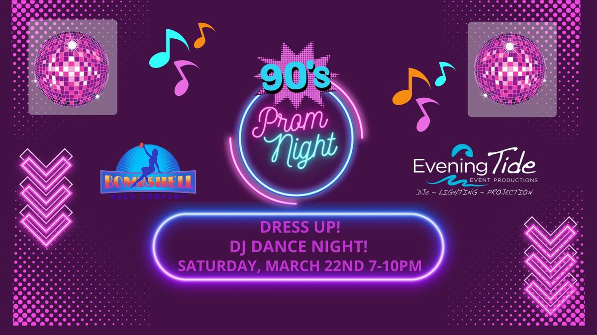 90s Prom Night with DJ