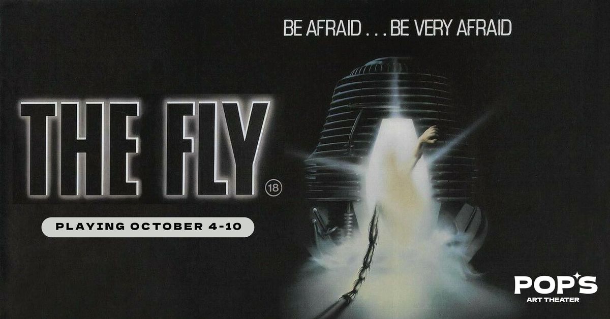 THE FLY at Pop's Art Theater