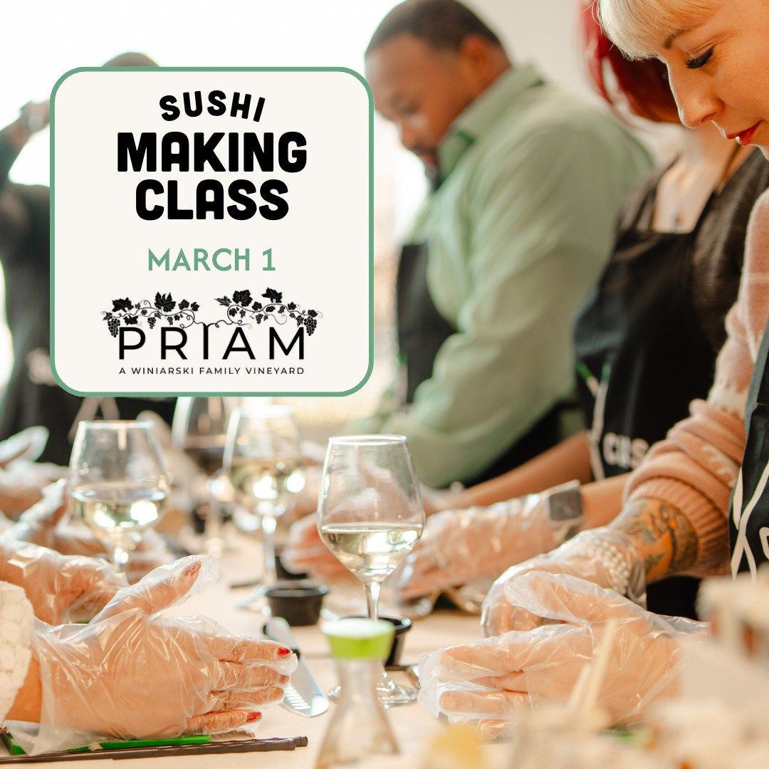 The Sushi Class at Priam Vineyards