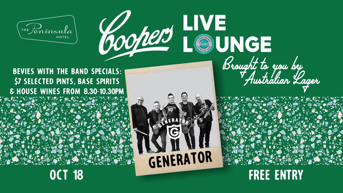 Peninsula Coopers Live Lounge presents Generator - Friday October 18 *Free Entry*