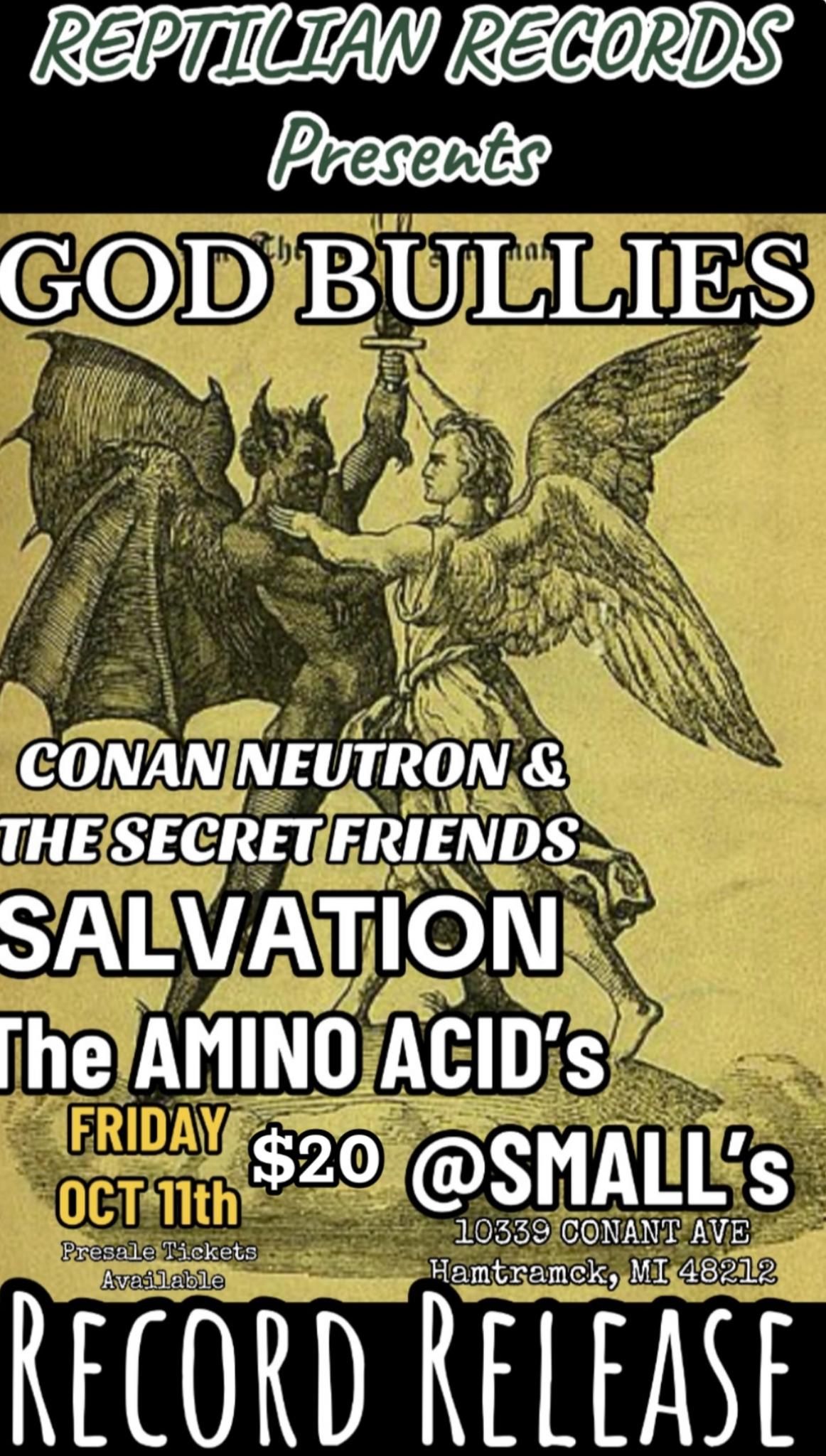 God Bullies wsg. Conan Neutron & The Secret Friends + Salvation and The Amino Acids