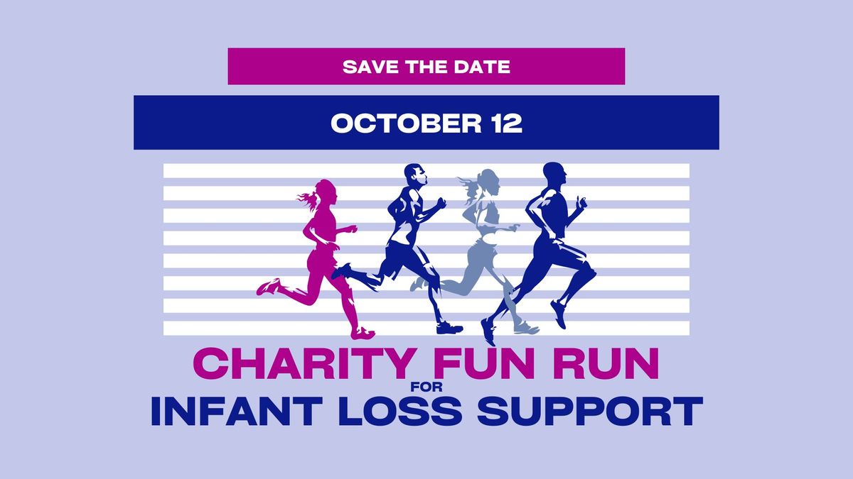 Infant Loss Support Fundraiser Run