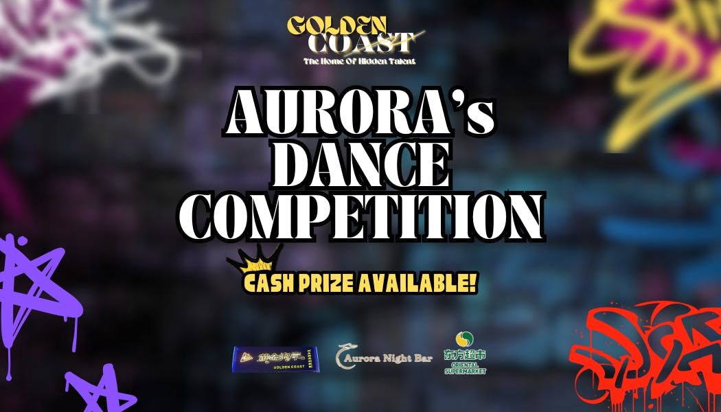 Aurora\u2019s Dance Battle (Limited Early Tickets !)