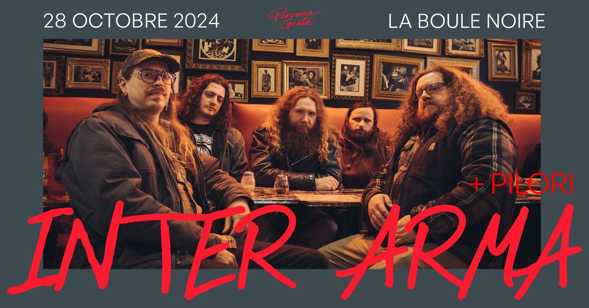 Inter Arma + Pilori @ La Boule Noire \/\/ 28.10.2024