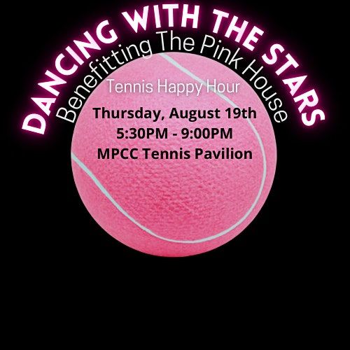DWTS CLT  Social Tennis Happy Hour  benefitting The Pink House