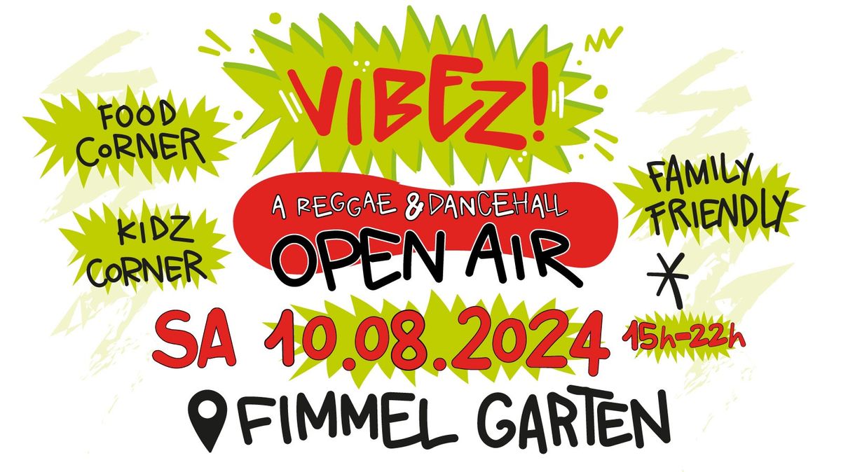 VIBEZ! Reggae & Dancehall OPEN AIR