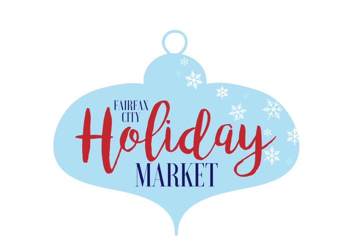 Fairfax City Holiday Market.                          Hosted by Special Events City of Fairfax