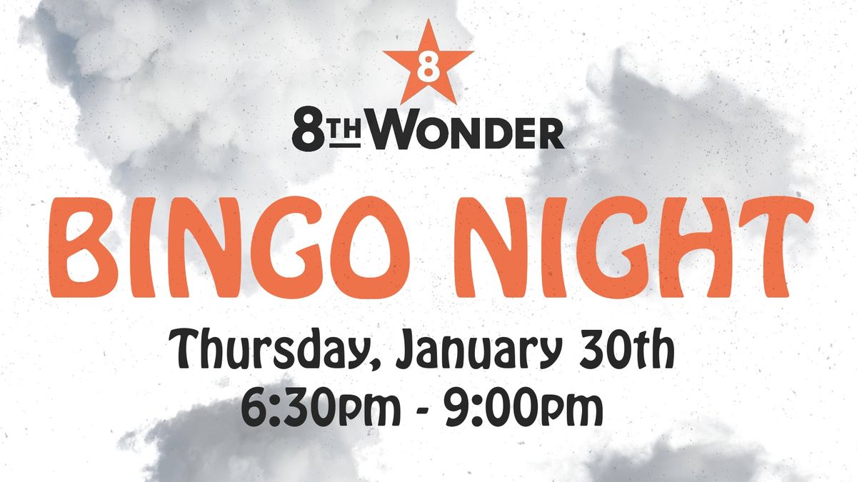 8th Wonder Bingo