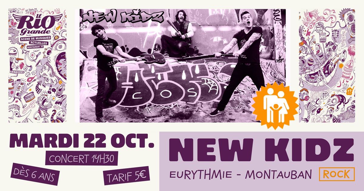 CONCERT JEUNE PUBLIC w\/ New Kidz - Eurythmie (Montauban)