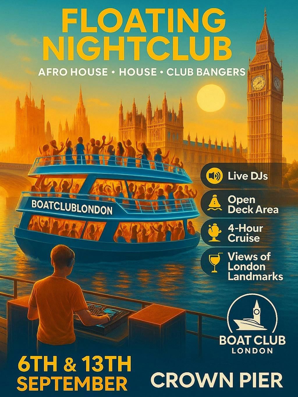 LONDON\u2019S ULTIMATE BOAT PARTY (6th September)