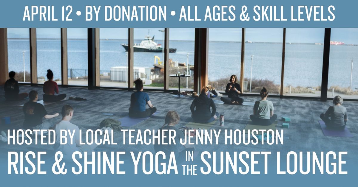 Rise & Shine Yoga in the Sunset Lounge