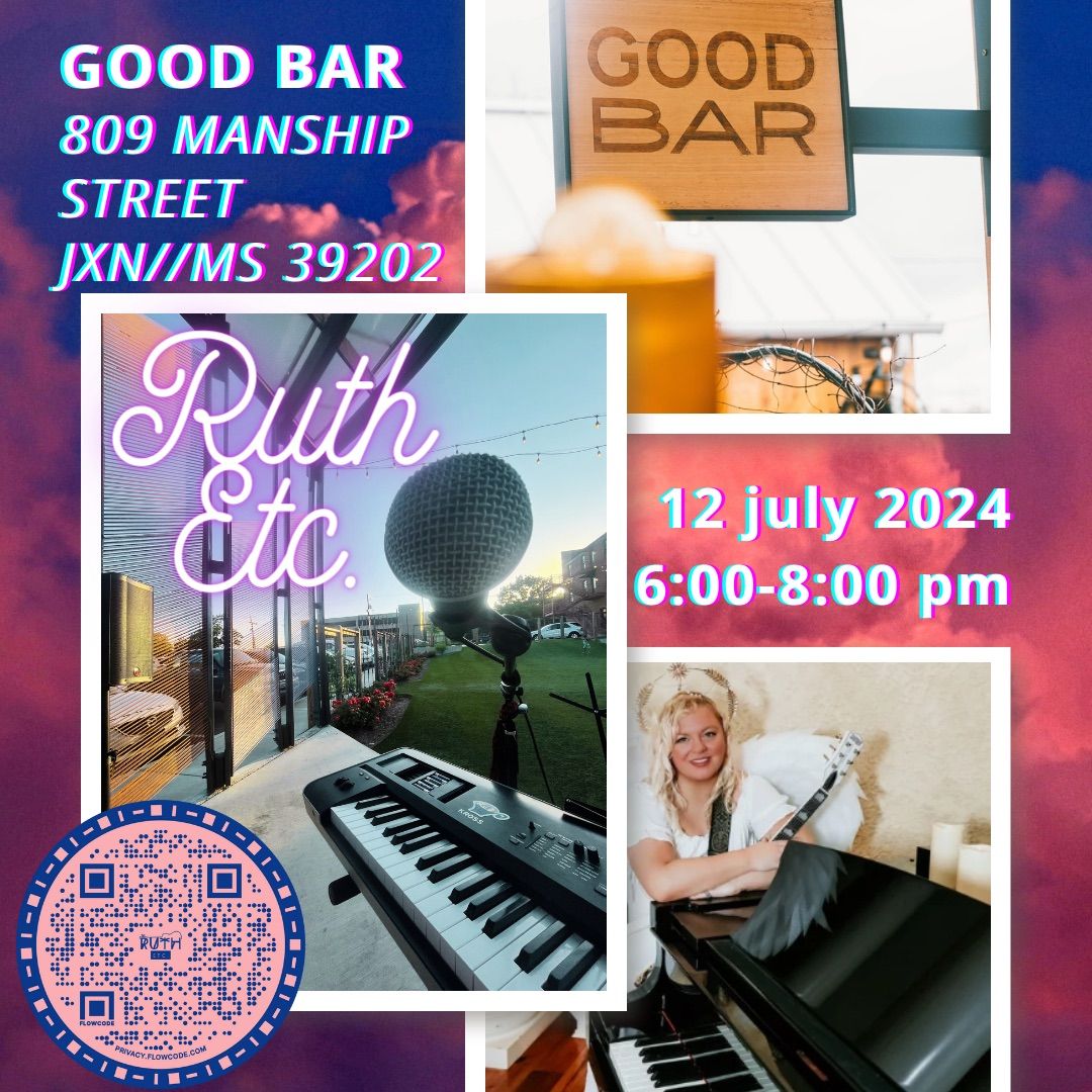 Ruth Etc. \u2728 LIVE at Good Bar