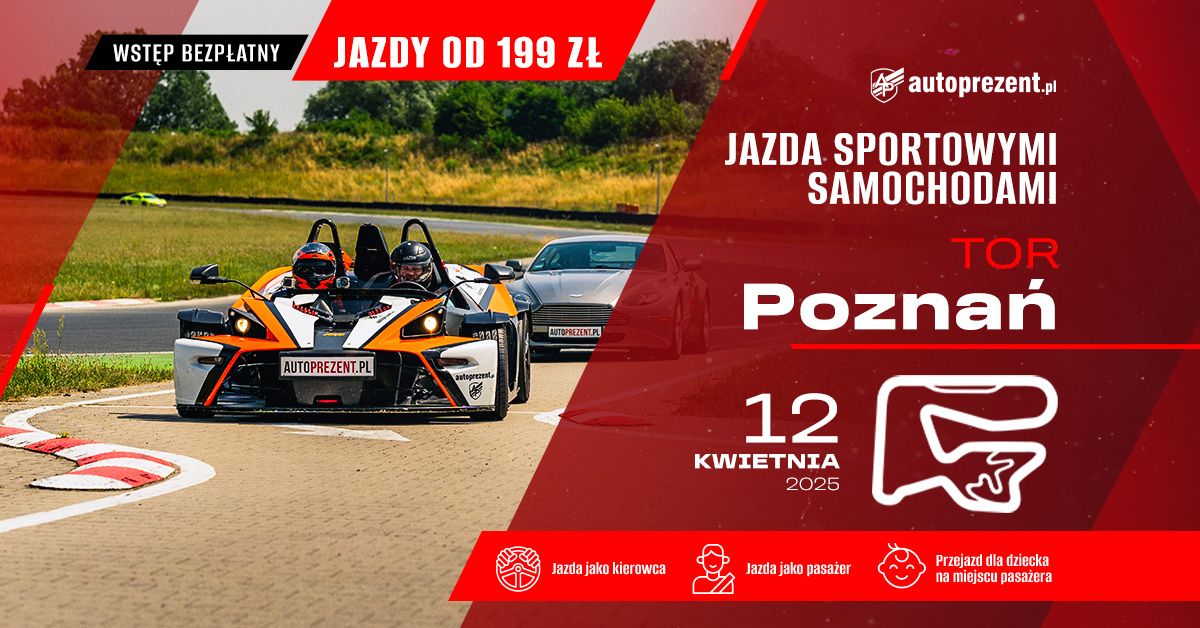 Tor Pozna\u0144 - przeja\u017cd\u017cki sportowymi samochodami z autoprezent.pl