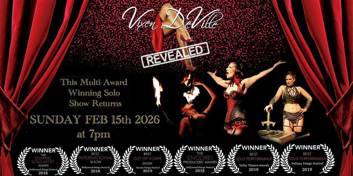"Vixen DeVille Revealed" at Whitefire Theatre