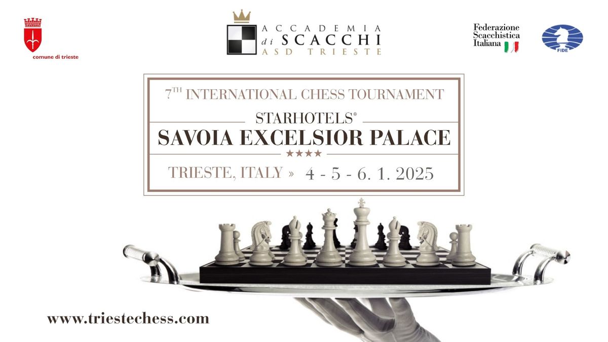 7th International Chess Tournament Starhotels Savoia Excelsior Palace