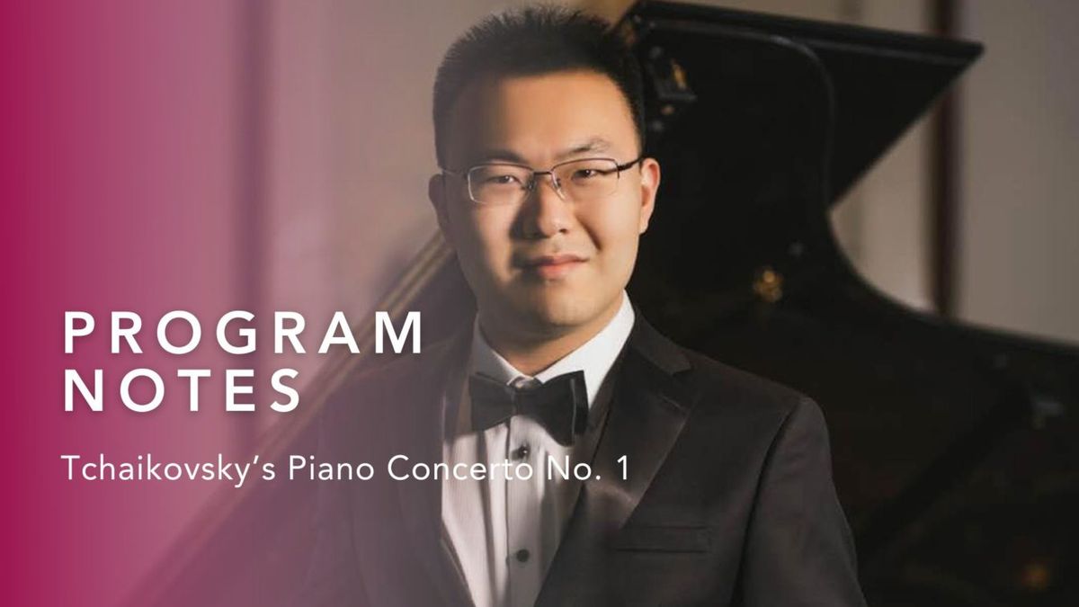 Tchaikovsky's Piano Concerto No 1 at Hackensack Meridian Health Theatre at the Count Basie Center
