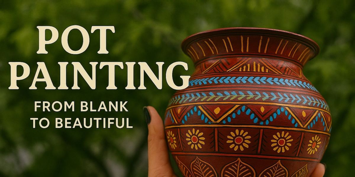 Pot Painting Workshop