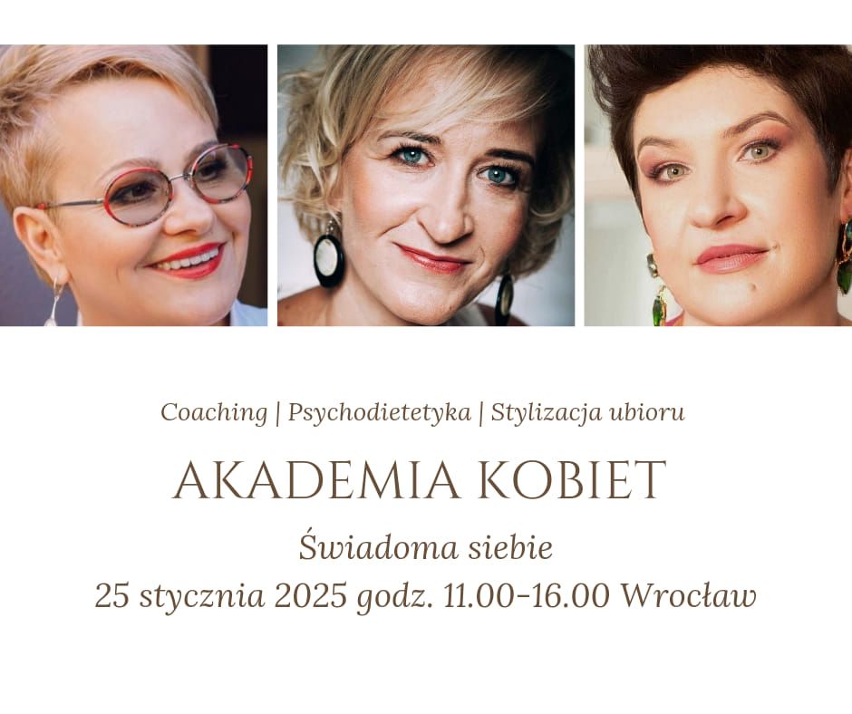 Akademia kobiet: \u015awiadoma siebie