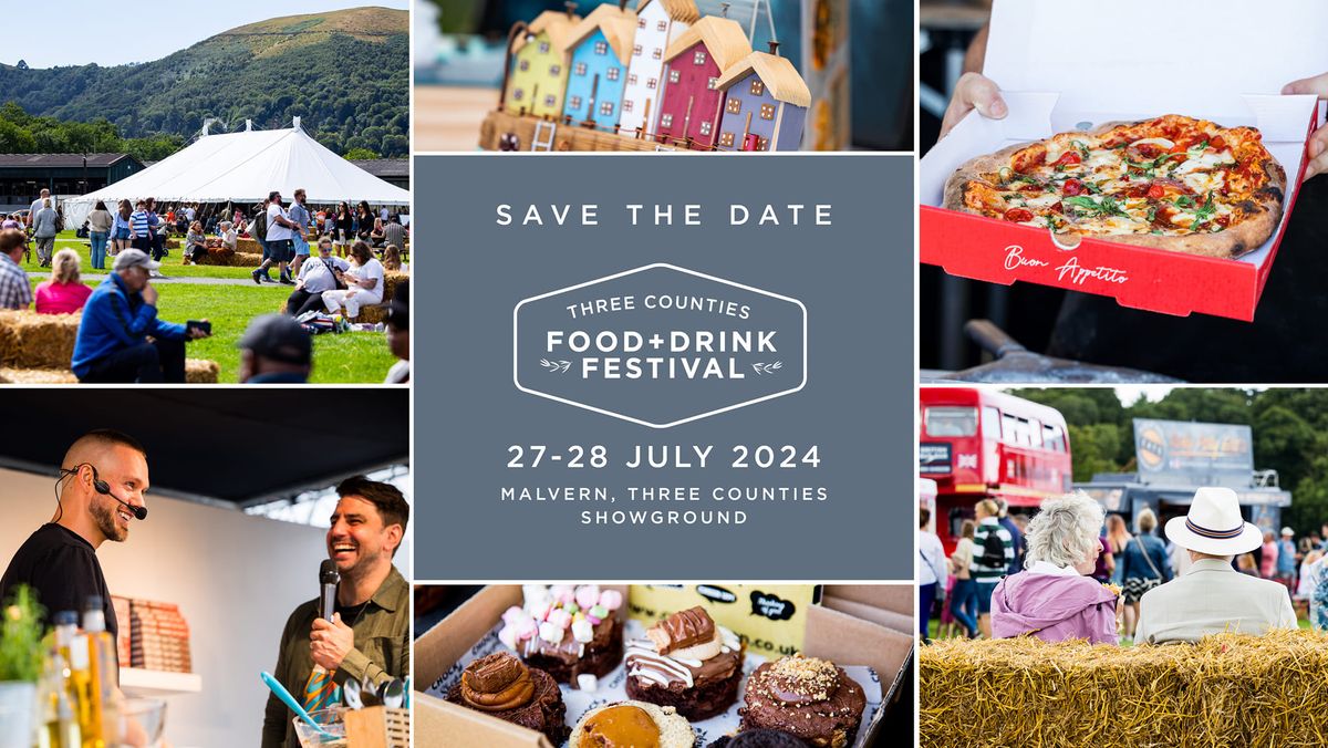 Three Counties Food and Drink festival