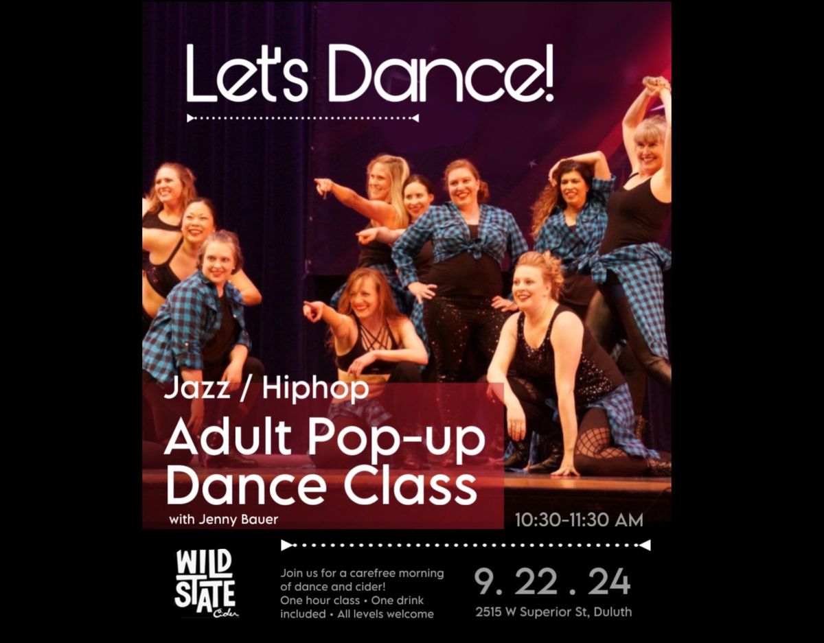 Adult Jazz\/Hip Hop Dance Class and CIDER