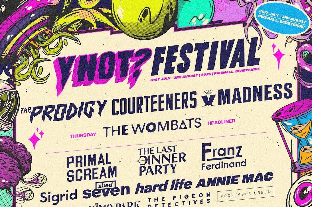 Y Not Festival 2025 - Weekend Camping - The Prodigy, Courteeners, Madness