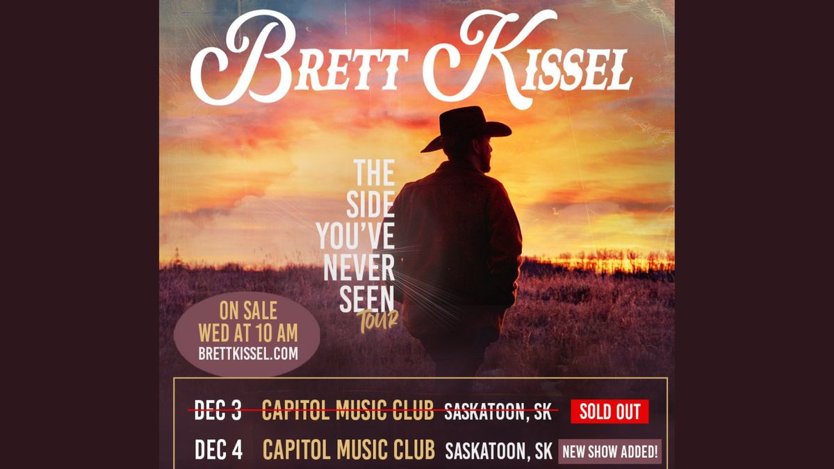 Brett Kissel- The Side You've Never Seen Tour- Saskatoon 