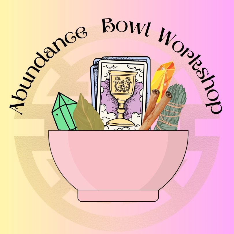 Abundance Bowl Making Workshop