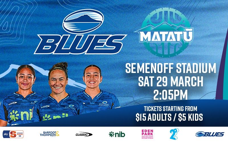 nib Blues vs Matat\u016b - Rd 3 Super Rugby Aupiki