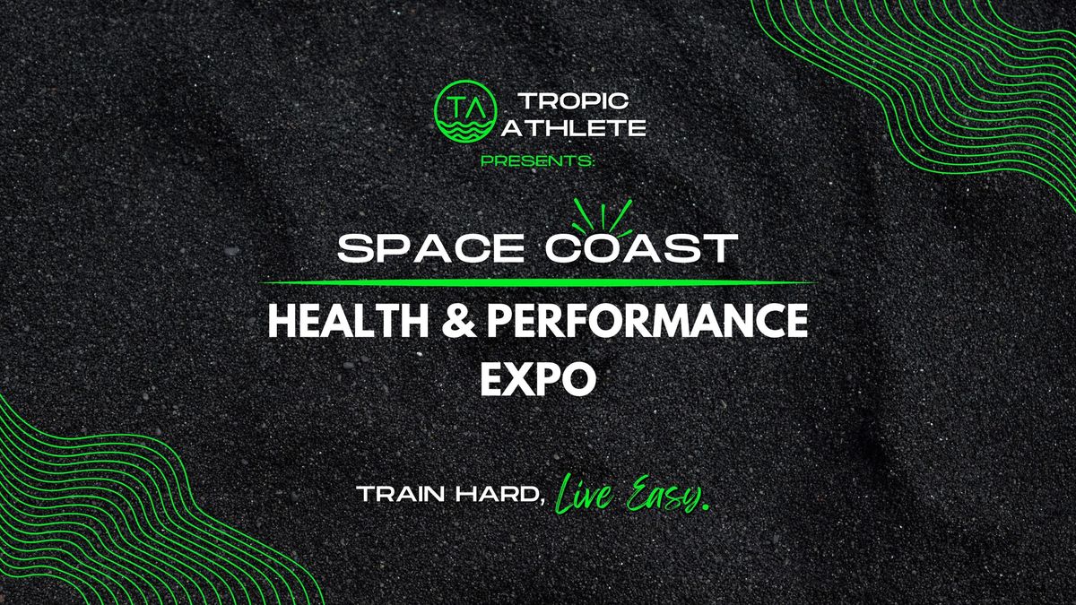 Space Coast Health & Performance Expo