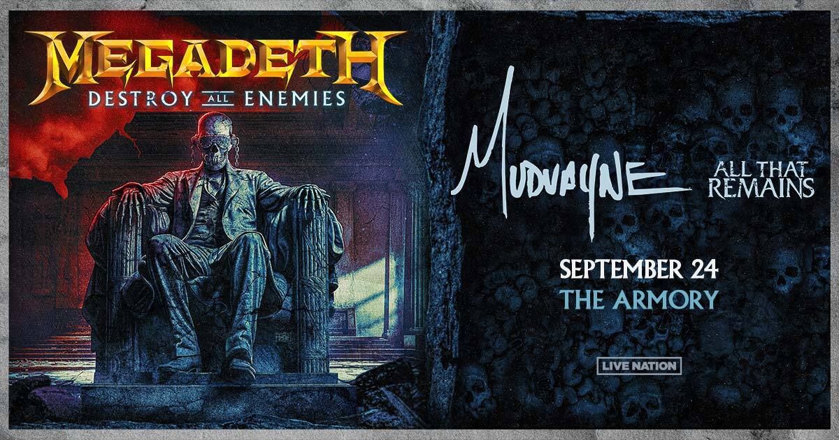 Megadeth: Destroy All Enemies Tour - LIVE at The Armory